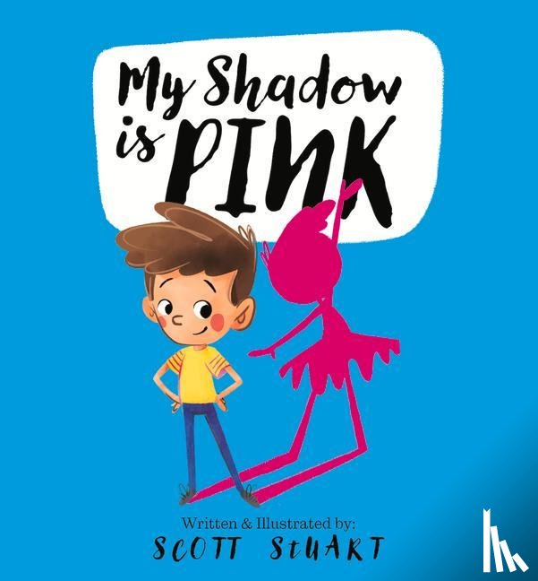 Stuart, Scott - My Shadow is Pink