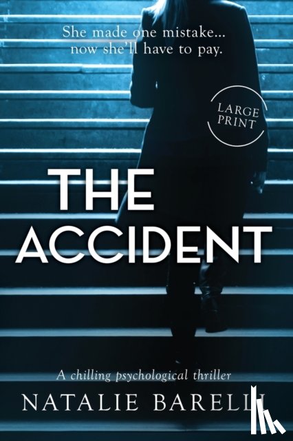 Barelli, Natalie - The Accident