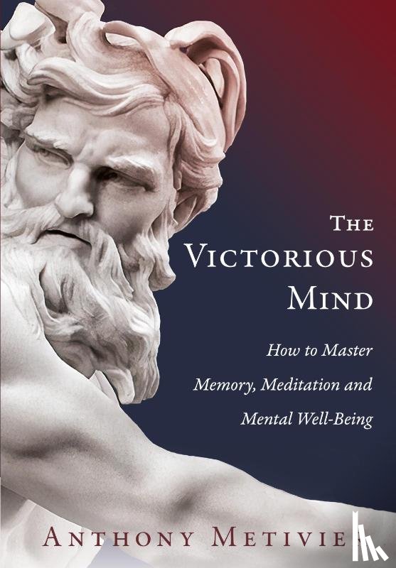 Metivier, Anthony - The Victorious Mind