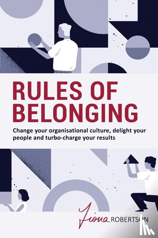 Robertson, Fiona - Rules of Belonging