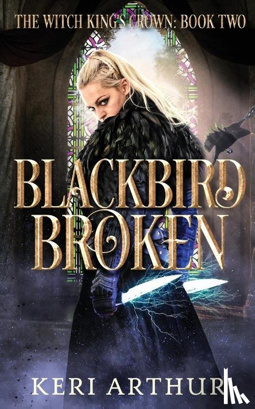 Arthur, Keri - Blackbird Broken