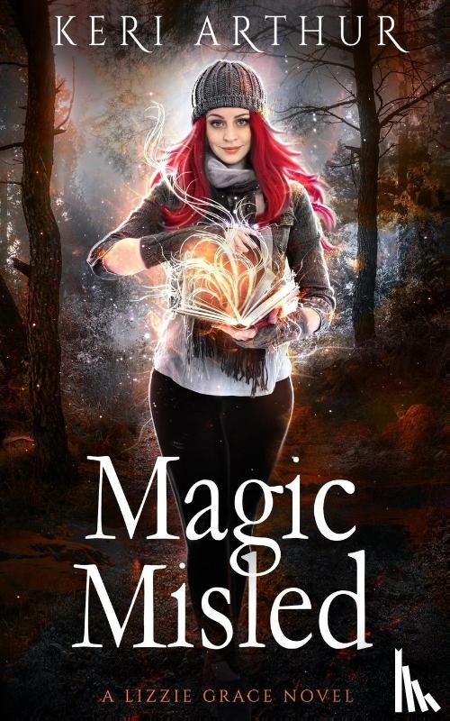 Arthur, Keri - Magic Misled