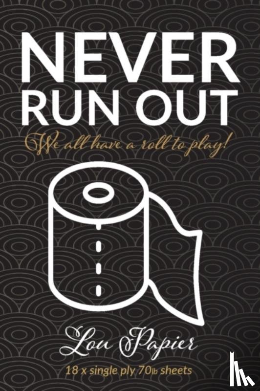 Papier, Lou - Never Run Out