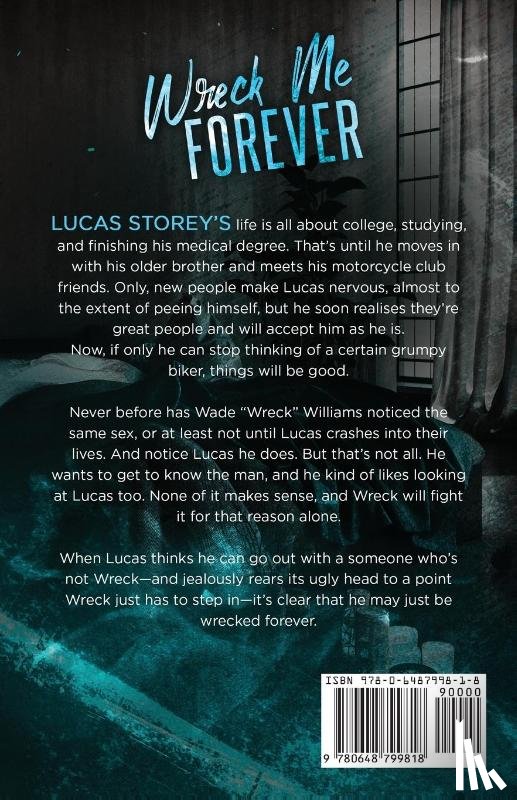 Rose, Lila - Wreck Me Forever