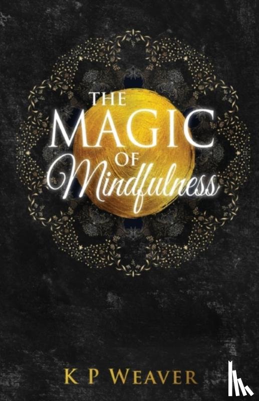 Mcdermott, Karen - Magic of Mindfulness