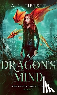 Tippett, A L - A Dragon's Mind