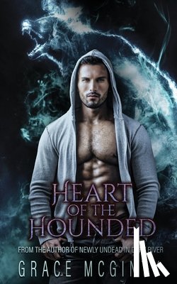 McGinty, Grace - Heart of the Hounded