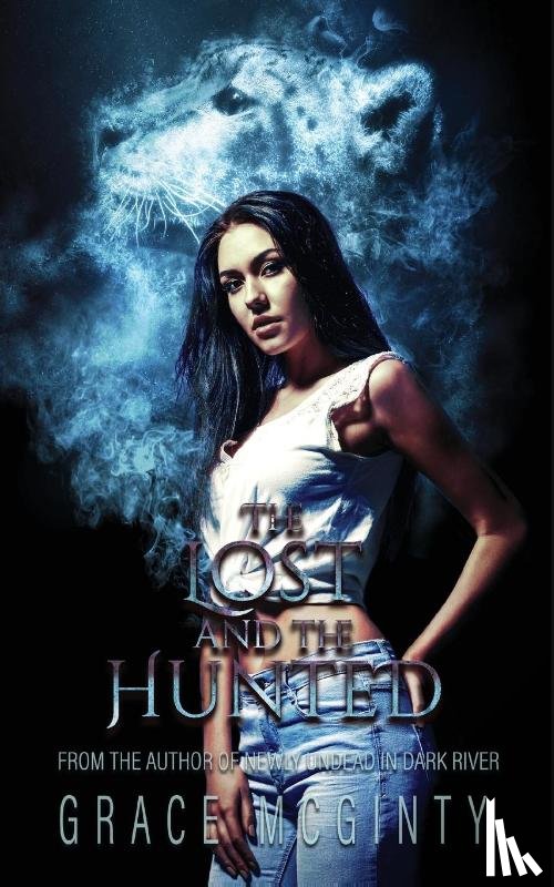 McGinty, Grace - The Lost and The Hunted