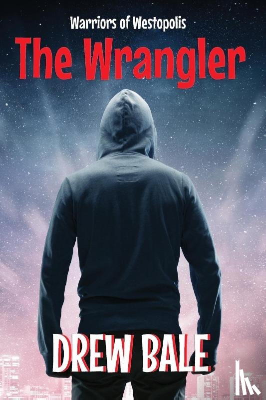 Bale, Drew - The Wrangler