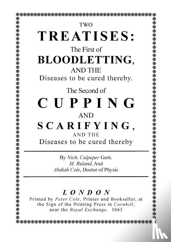 Culpeper, Nicholas - Bloodletting and Cupping