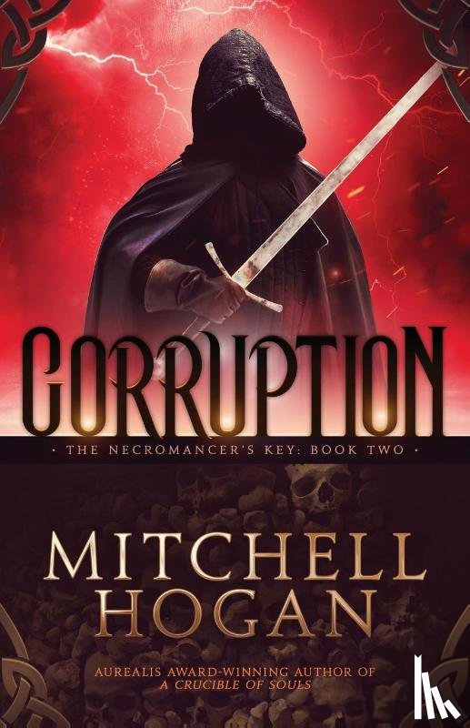 Hogan, Mitchell - Corruption