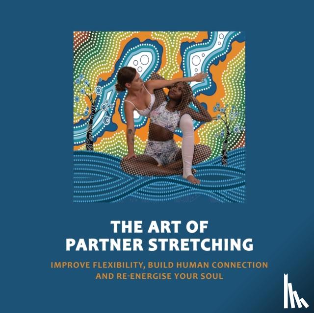 Sood, Manu - Art of Partner Stretching
