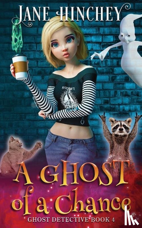 Hinchey, Jane - A Ghost Of A Chance