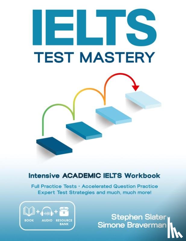 Braverman, Simone, Slater, Stephen - IELTS Test Mastery
