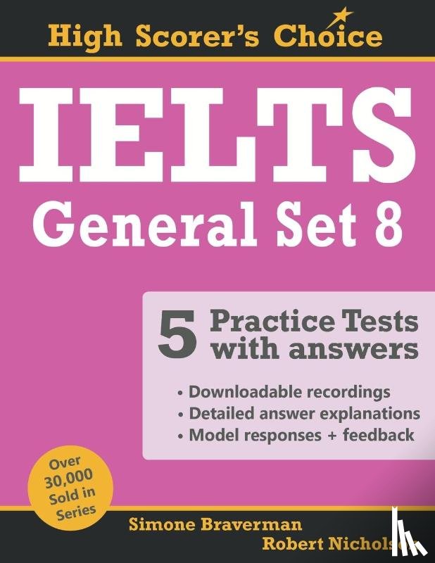 Braverman, Simone, Nicholson, Robert - IELTS 5 Practice Tests, General Set 8