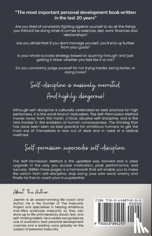 Frazer, Jaemin - The Self-Permission Method. How to succeed in life without using self-discipline