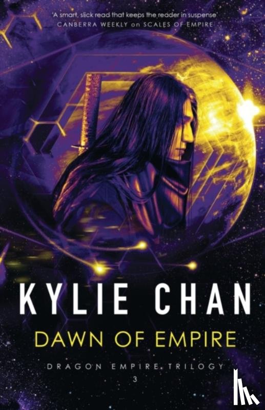 Chan, Kylie - Dawn of Empire