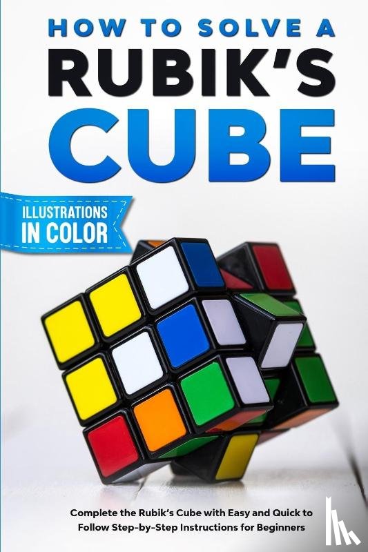 Lemons, Sam - How To Solve A Rubik's Cube