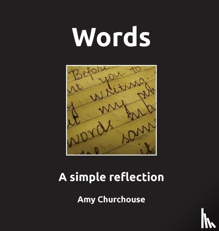 Churchouse, Amy - Words