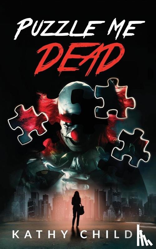 Childs, Kathy - Puzzle Me Dead