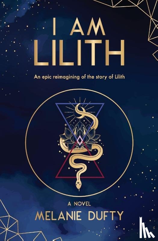 Dufty, Melanie - I Am Lilith