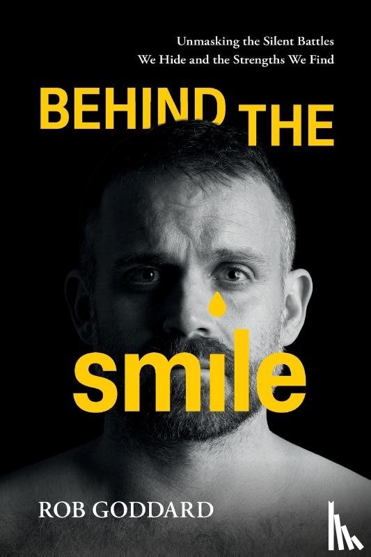 Goddard, Rob - Behind the Smile