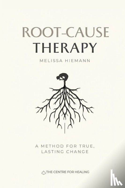 Hiemann, Melissa K - Root-Cause Therapy