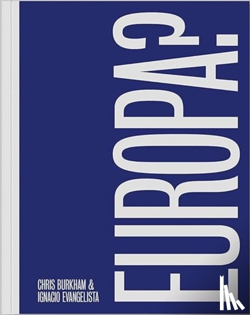 Burkham, Chris, Evangelista, Ignacio - EUROPA?