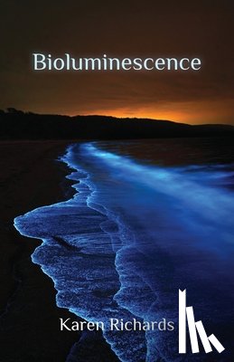 Richards, Karen - Bioluminescence