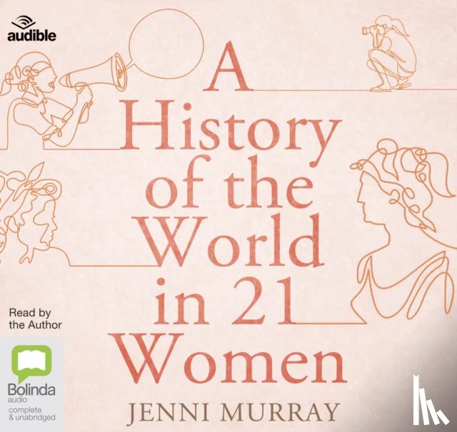 Jenni Murray - A History of the World in 21 Women