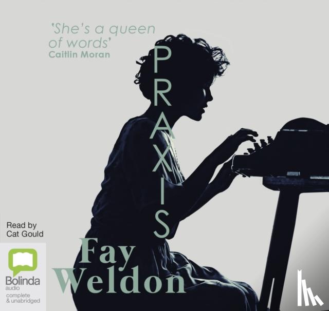 Weldon, Fay - Praxis