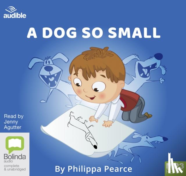 Pearce, Philippa - A Dog So Small