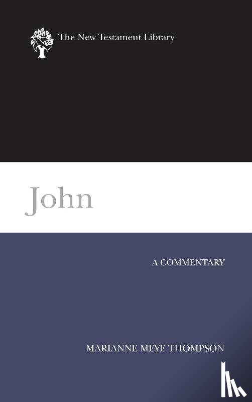 Thompson, Marianne Meye - John (NTL)
