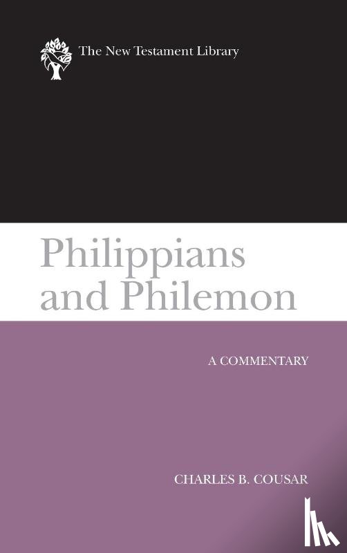 Cousar, Charles B. - Philippians and Philemon (2009)