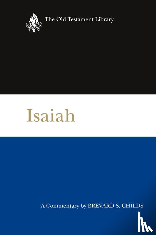 Childs, Brevard S. - Isaiah