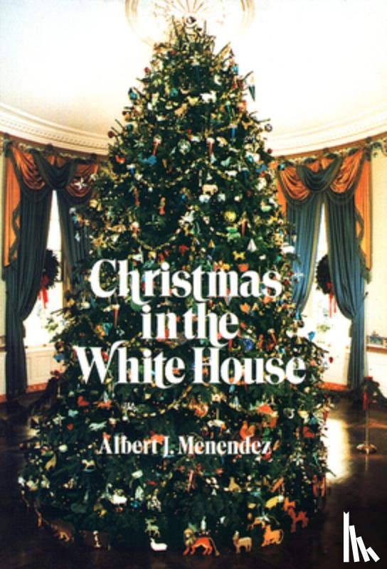 Menendez, Albert J. - Christmas in the White House
