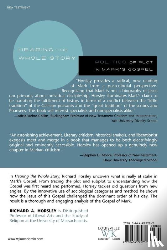 Horsley, Richard A. - Hearing the Whole Story