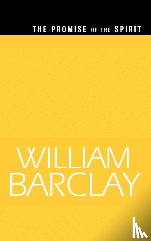 Barclay, William - The Promise of the Spirit