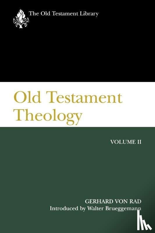 Rad, Gerhard von - Old Testament Theology, Volume II