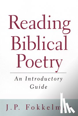 Fokkelman, J. P. - Reading Biblical Poetry