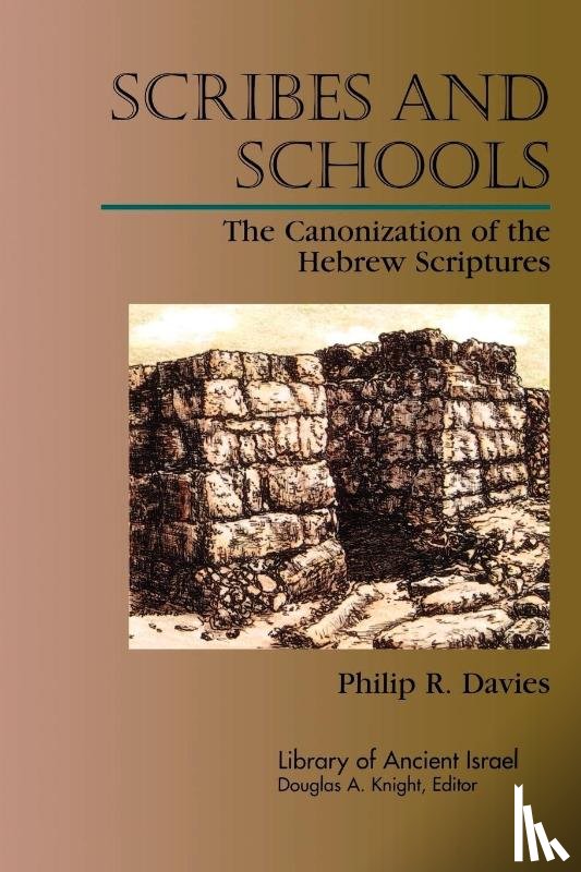 Davies, Philip R. - Scribes and Schools