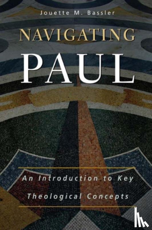 Bassler, Jouette M. - Navigating Paul