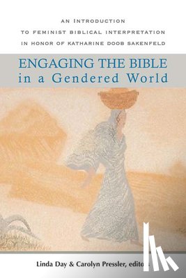  - Engaging the Bible in a Gendered World