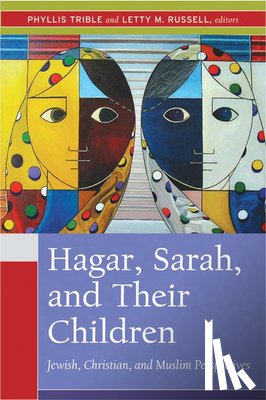  - Hagar, Sarah, and Their Children