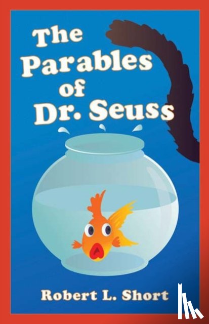 Short, Robert L. - The Parables of Dr. Seuss