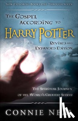 Neal, Connie - The Gospel according to Harry Potter, Revised and Expanded Edition