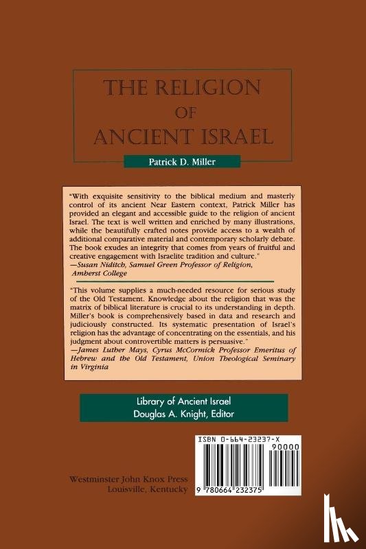 Miller, Patrick D. - The Religion of Ancient Israel