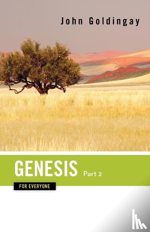 Goldingay, John - Genesis for Everyone, Part 2