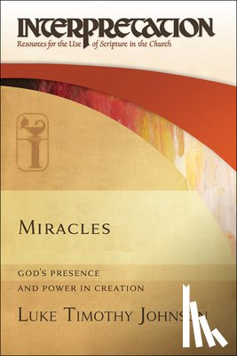 Luke Timothy Johnson - Miracles