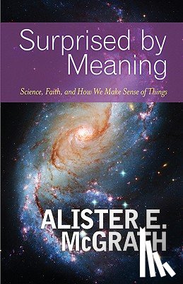 McGrath, Alister E. - Surprised by Meaning